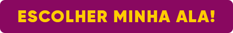 ESCOLHER MINHA ALA!